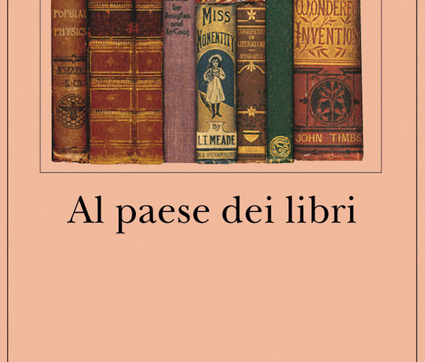 Al paese dei libri